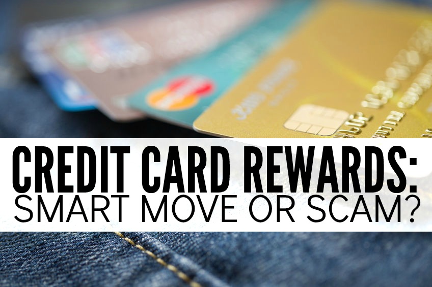 Rewards Credit Cards: Smart Move or Scam? Counting My Pennies